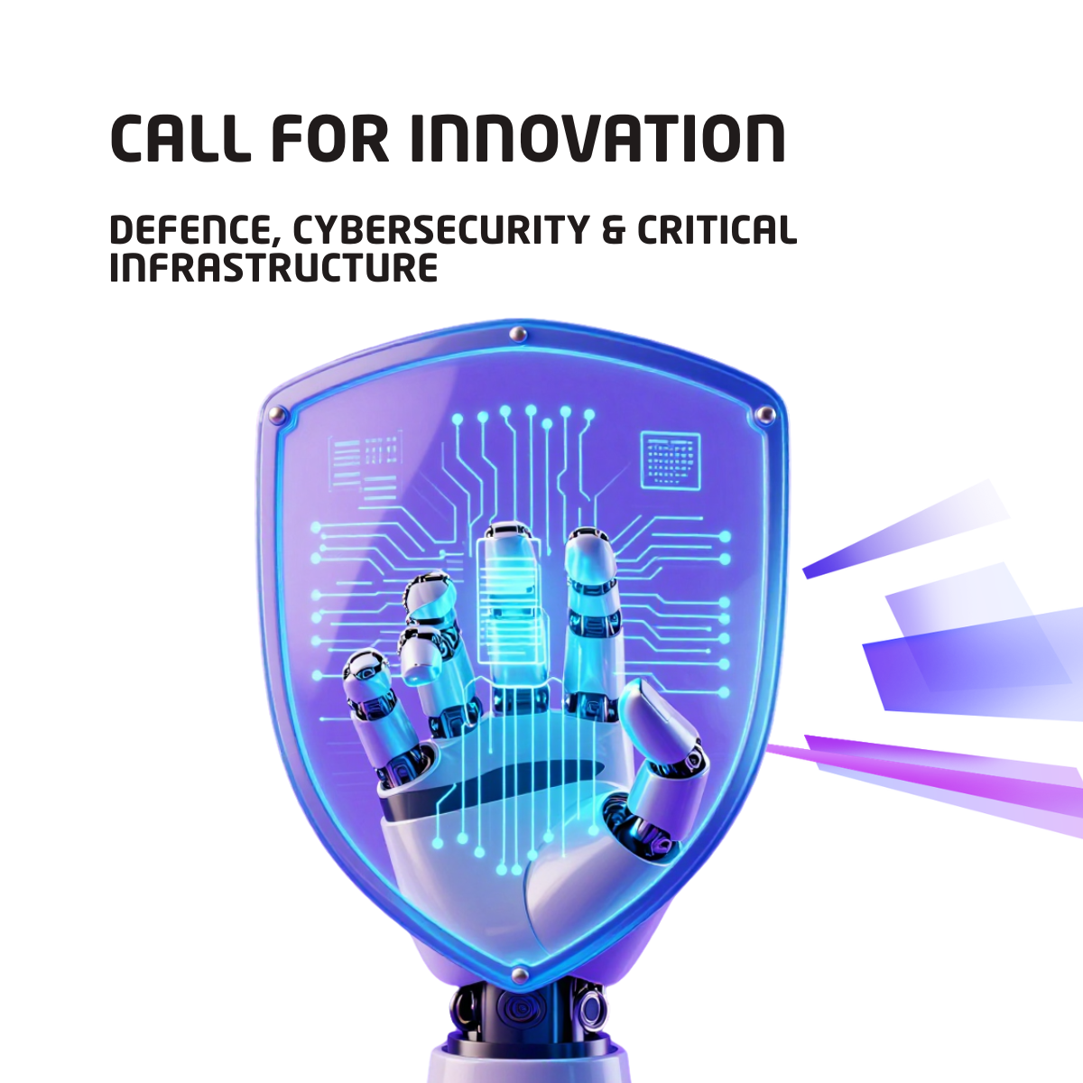 Call for Innovation | Defense, Cybersecurity, and Critical Infrastructure