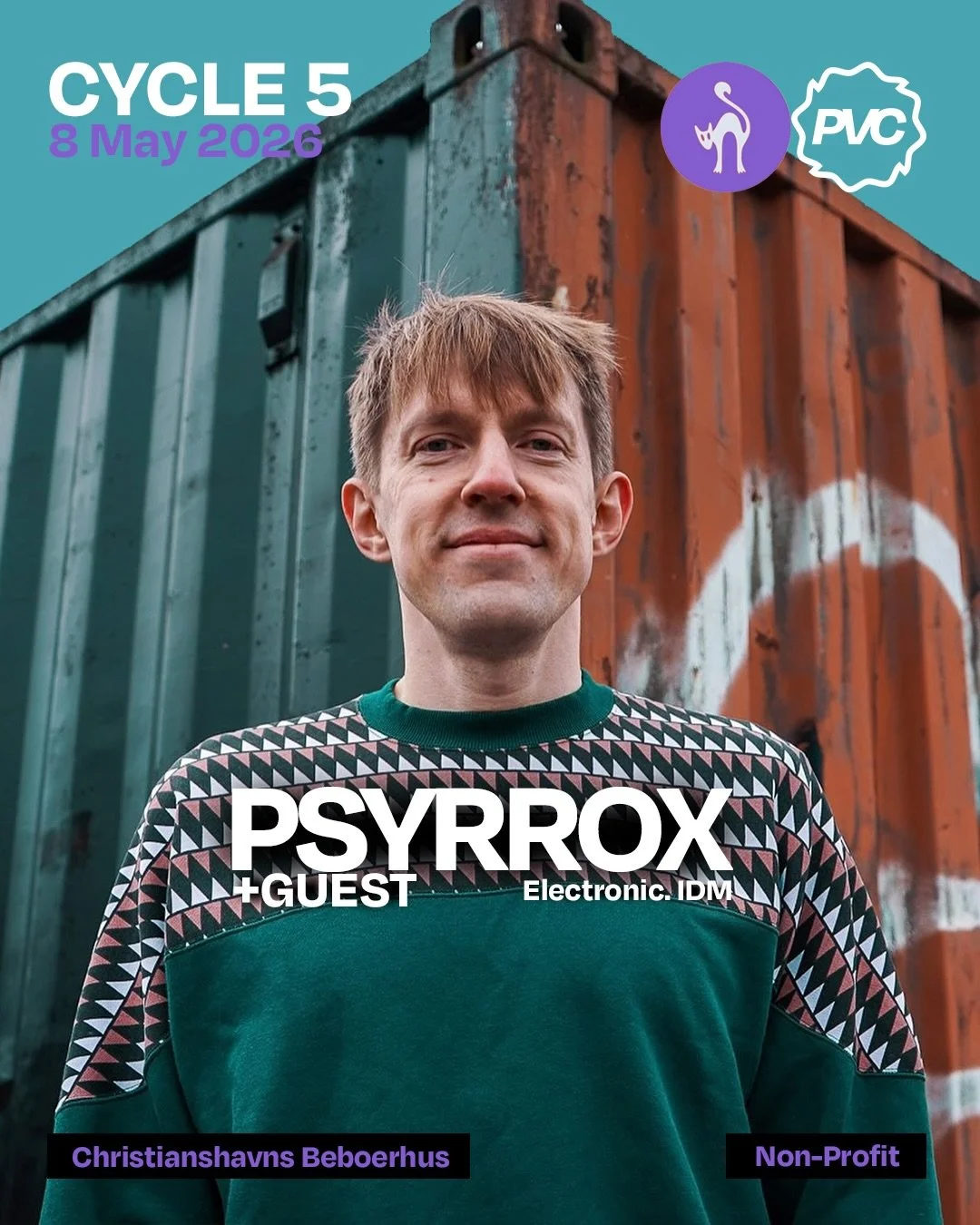 Experience PSYRROX on May 8 during CYCLE 5 at Beboerhuset.

@gustavegevad aka PSYRROX is a neurologist and electronic music producer who has been creating melodic, quirky electronic music under the alias PSYRROX since the early 2000s. His musical jou
