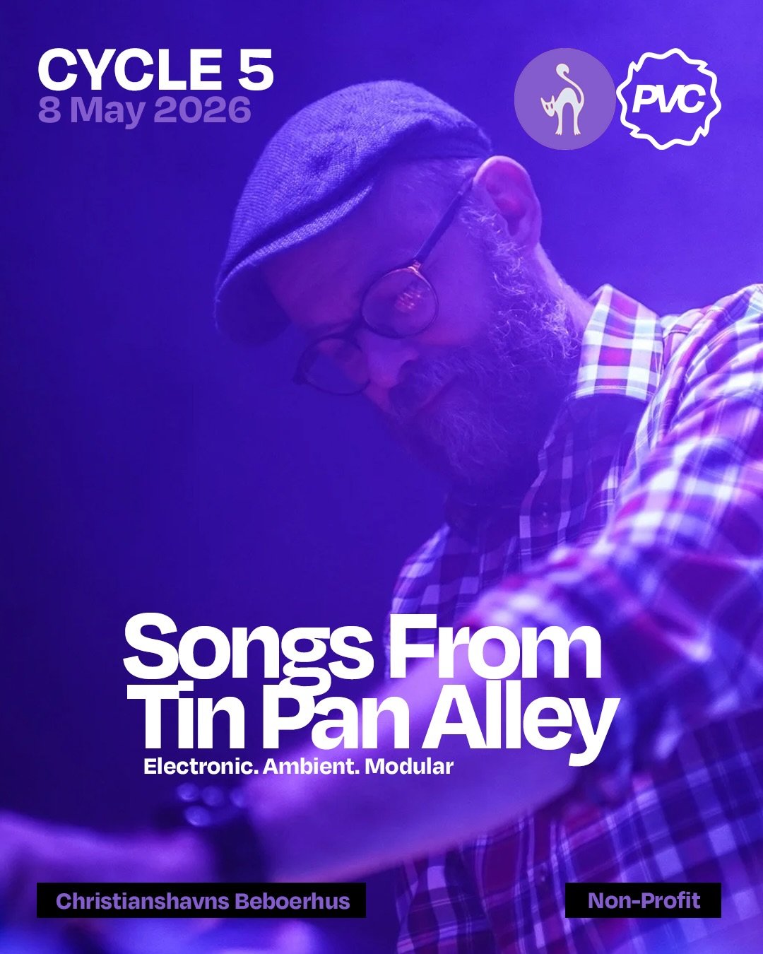 Experience Songs From Tin Pan Alley on May 8 during CYCLE 5 at Beboerhuset.

@songsfromtinpanalley is the solo project of a Copenhagen based experimental electronic artist. Performing as a one man band, Per creates textured, atmospheric compositions 
