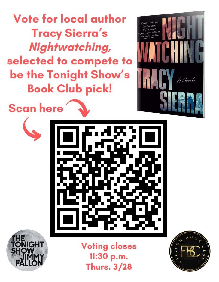 Be sure to vote for local author Tracy Sierra and her debut novel Nightwatching! We greatly appreciate Tracy taking the time to visit us last week for an Author Talk! 

#tonightshowbookclub #nightwatchingtracysierra @jimmyfallon @tsierraauthor