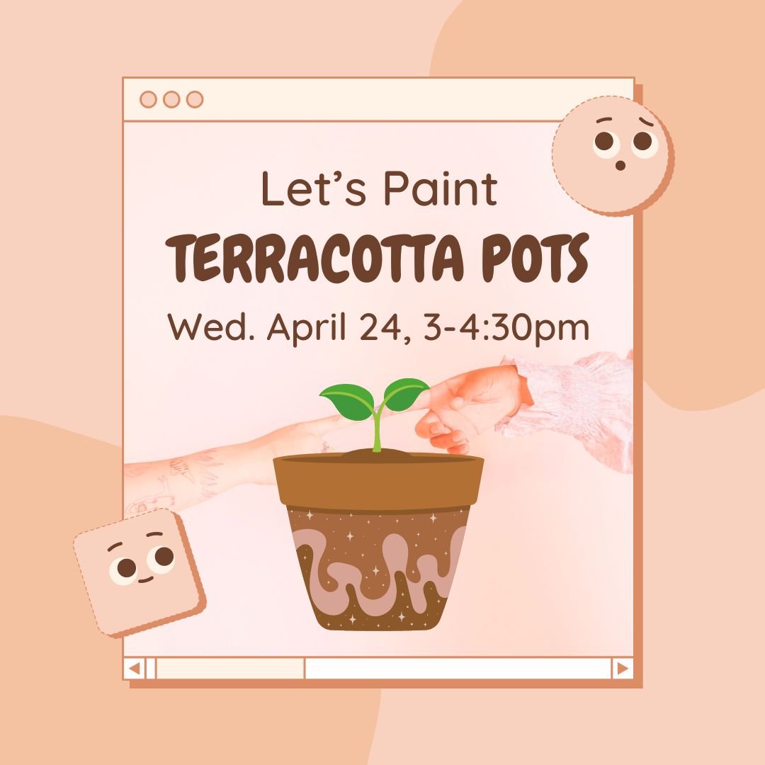 Let's Paint Terracotta Pots, Teens Only!!

Enjoy painting a terracotta pot for plants, pencils or what ever you wish to store in it.

This program is intended for those in grades 6th to 12th.

Sign-Up on our website, bit.ly/NPLTeens