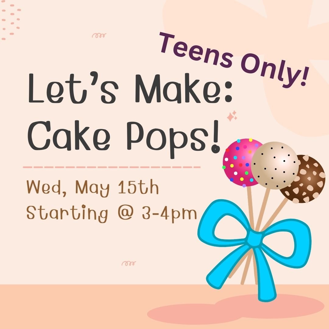 Tomorrow Teens are welcome to join the YA Librarian in making cake-pops! Each individual in attendance will shown how to make a cake-pop. If you have an allergy please inform Brooke the YA Librarian of said allergy by reaching out at bvitagliano@norw