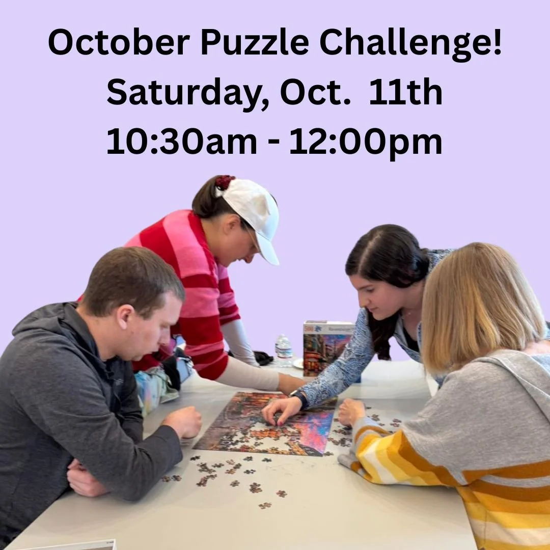 Do you love puzzles? Can your team complete identical puzzles faster than your friends and neighbors? Join us tomorrow at 10:30AM for October's puzzle challenge! 

Registration is required for this event. For more information and to register, visit o