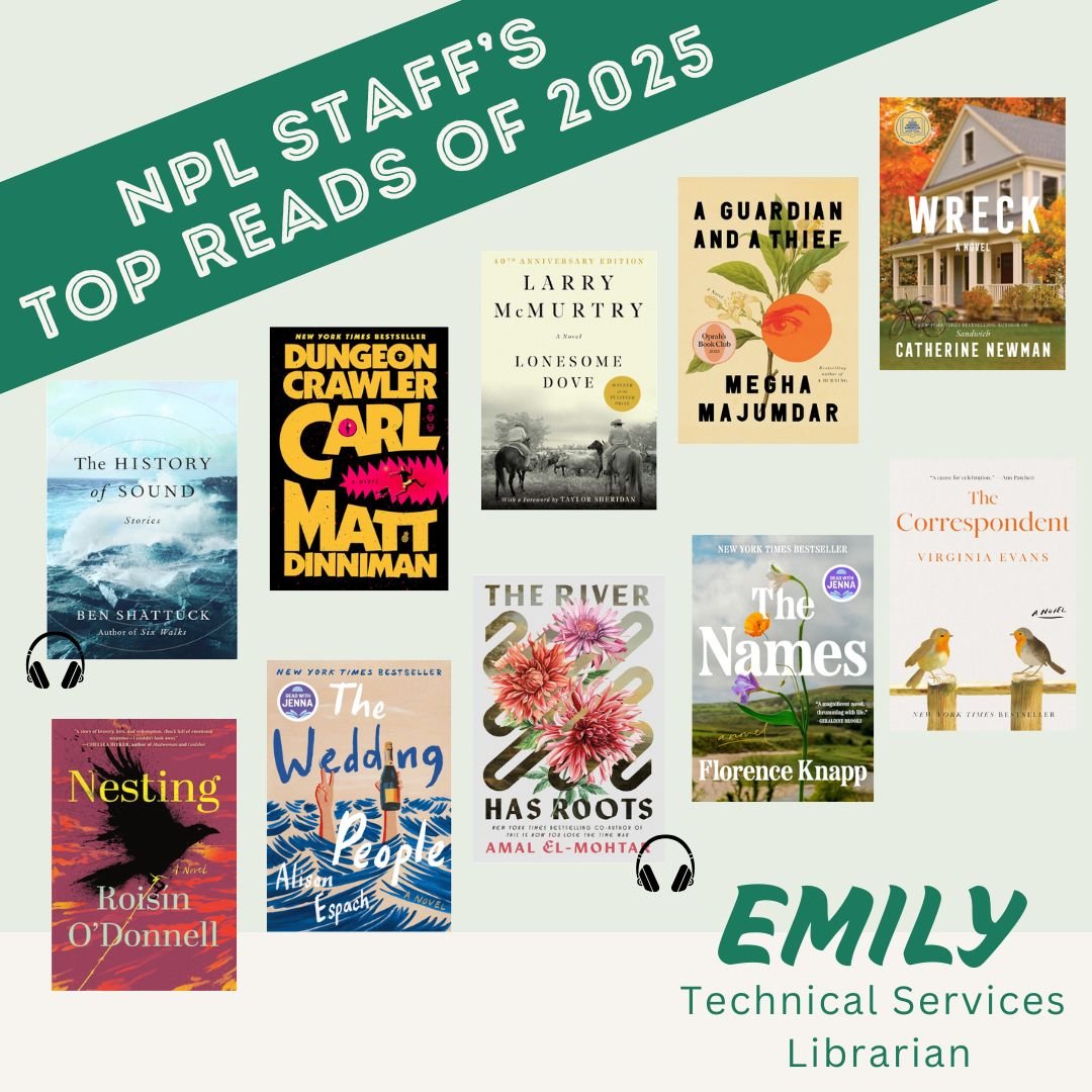As the year draws to an end, NPL library staff is reflecting on our favorite reads!
Here are Emily's top reads of 2025!
Have you read these? Do you have others you recommend? Share in the comments.
#norwellma #libraryreads2025