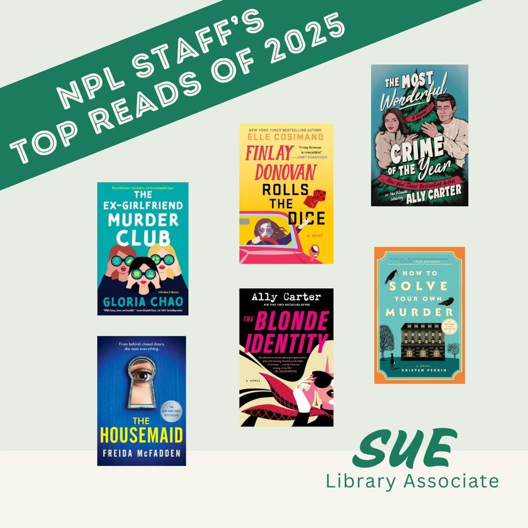 As the year draws to an end, NPL library staff is reflecting on our favorite reads!
Here are Sue's top reads of 2025!
Have you read these? Do you have others you recommend? Share in the comments.
#norwellma #libraryreads2025