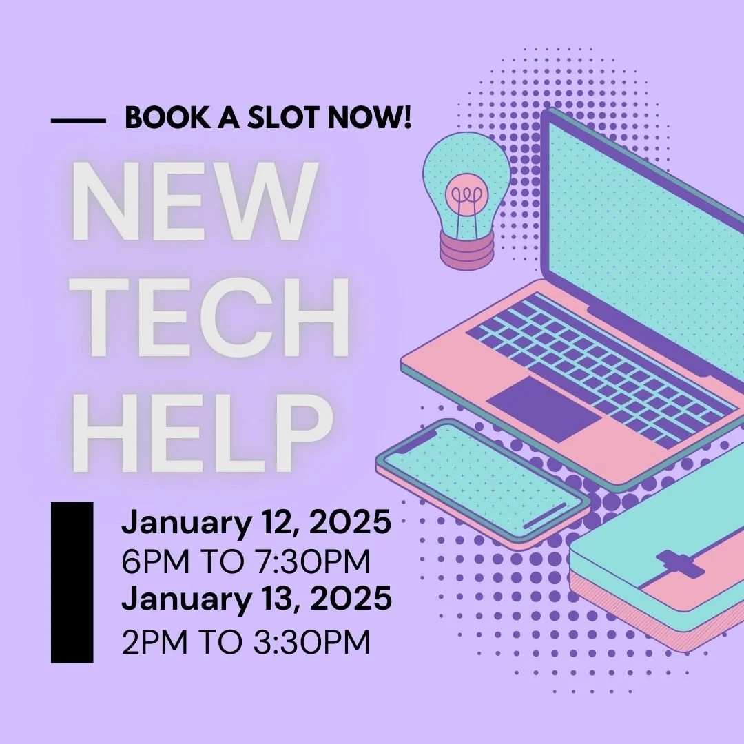 Received a new piece of technology you don't understand this holiday season? Book a brief 30 minute time slot Tech Appt. with our Technology Librarian!

During this 30-minute appointment start to learn the basics of your new device.

There will be 3 