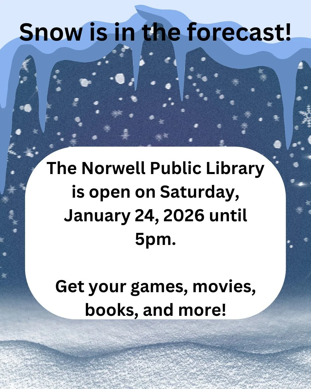 Do you have bread, milk, and library materials? Stop by and stock up before the storm! We're open until 5pm on Saturday, January 24, 2026. #norwellma #libraries #snowstorm #winterweather