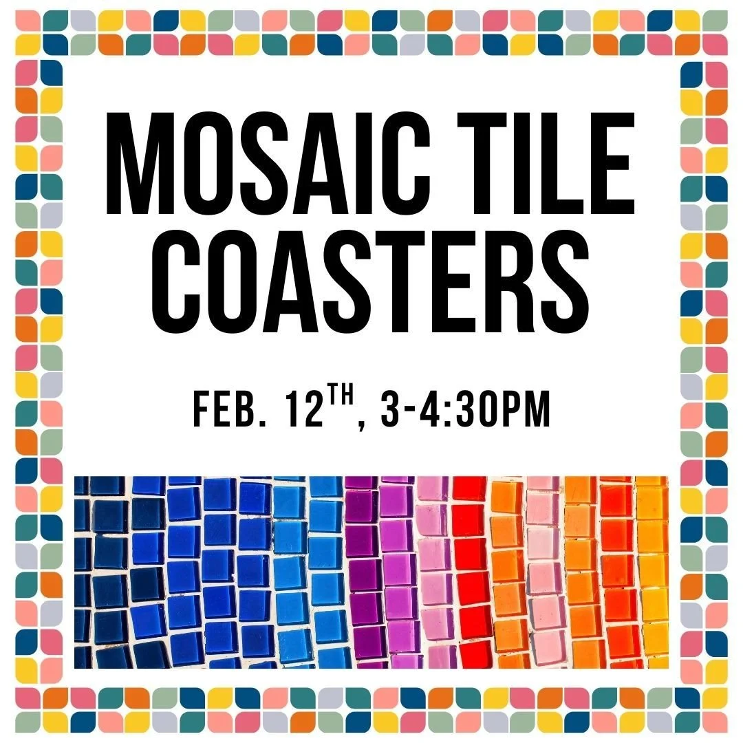 Join us tomorrow for crafternoon! We will be making mosaic tile coasters with plenty of different colors to choose from for your design!

This craft is for grades 6 through 12, guardians are welcome to join their teen. 

Please be sure to register on