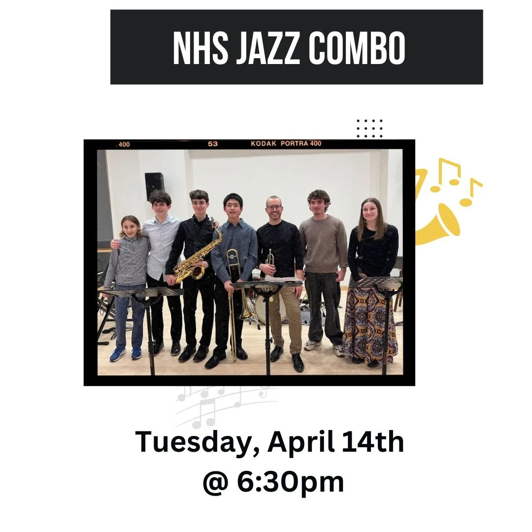 Jazz Combo: Norwell High School
Tuesday, April 146:30&mdash;7:30 PM

The Norwell High School Jazz Combo is a small group of students who have been involved in the jazz program for multiple years. While some of them got their start in jazz performance