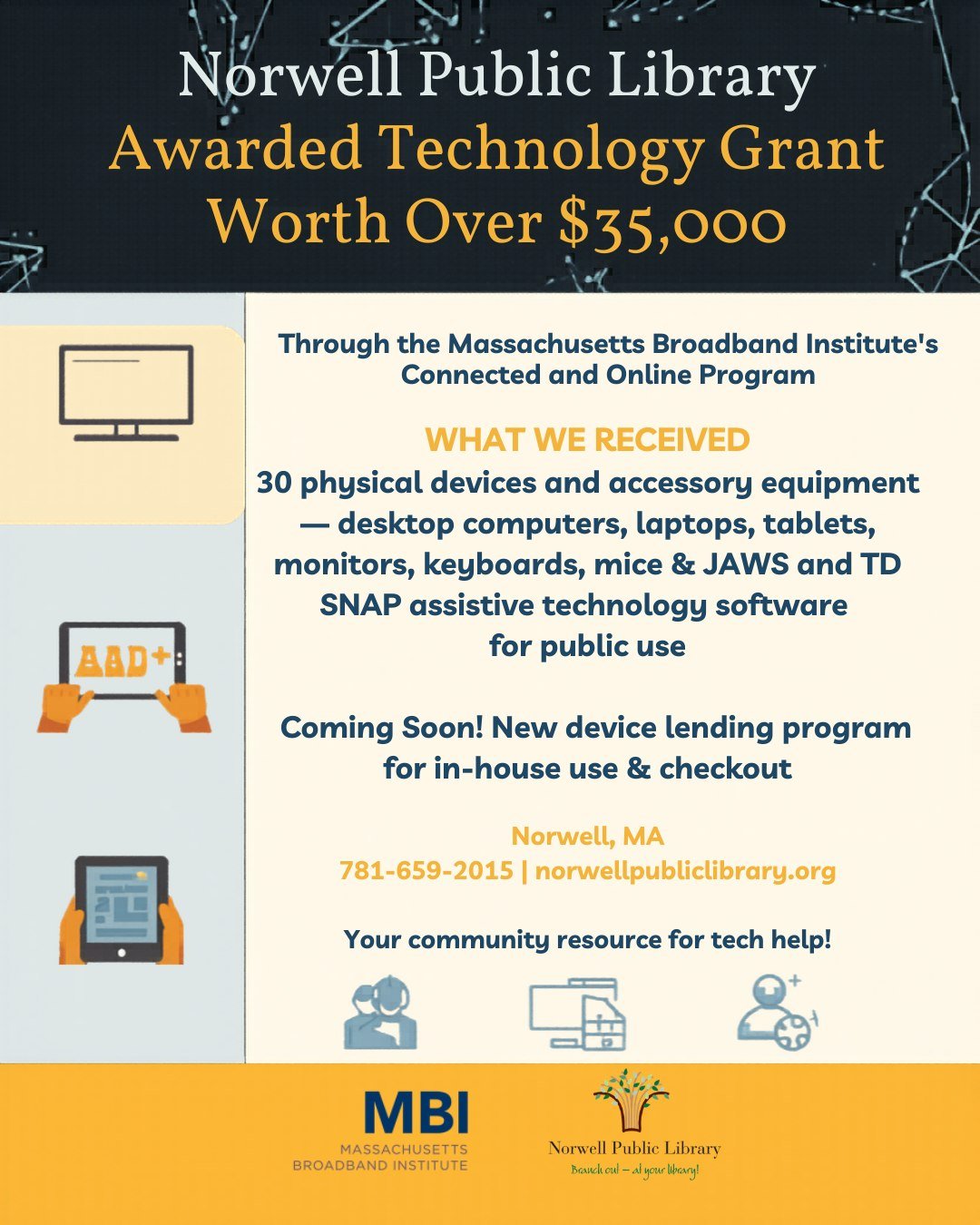 Norwell Public Library Awarded Technology Grant Worth Over $35,000 Through State Program! Read the full press release here: https://www.norwellpubliclibrary.org/mbigrant