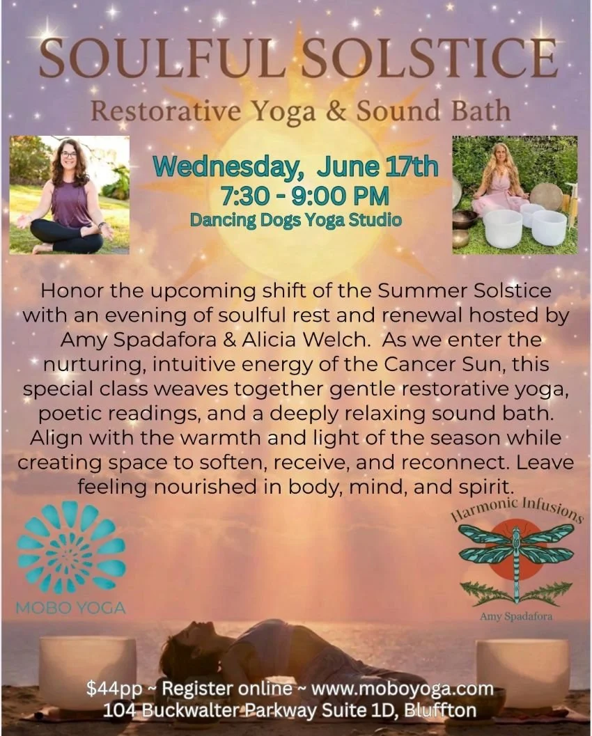 Soulful Solstice                                            Restorative Yoga &amp; Sound Healing 