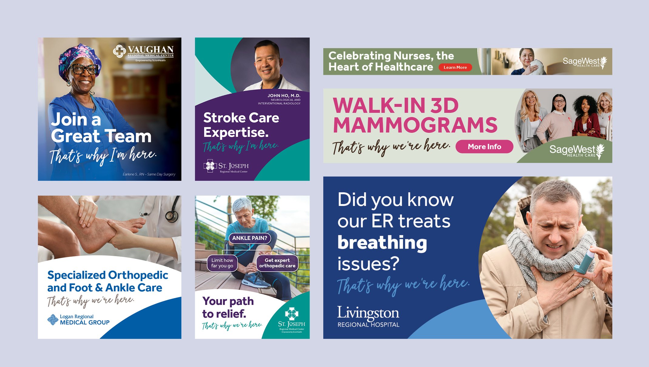 Multi-market, digital ad support for the "That's Why I'm/We're Here" campaign