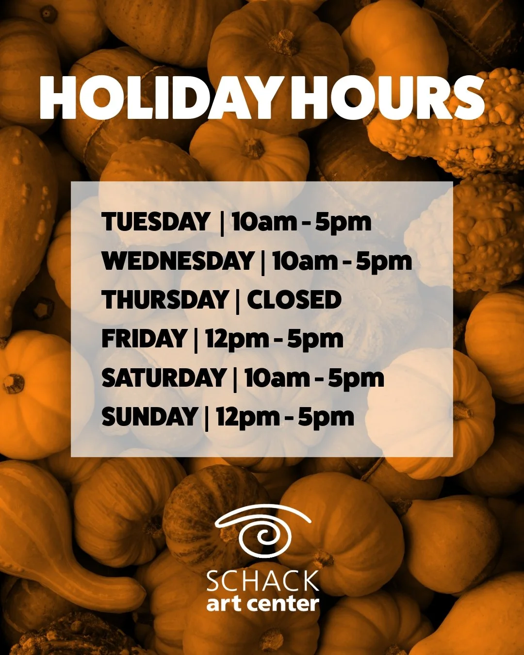 Thanksgiving Week Special Hours!

Plan your visit to Schack Art Center around our holiday hours this Thanksgiving week! Whether you're seeking creative inspiration or a cozy outing, we&rsquo;ve got you covered.

And don't forget, Saturday, November 2