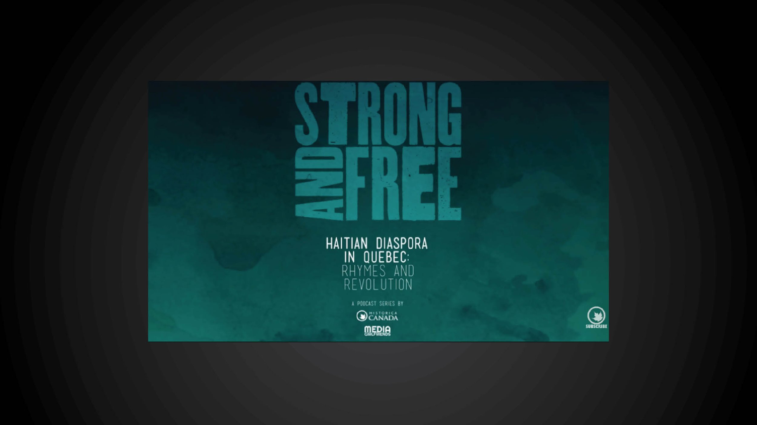 Haitian Diaspora in Quebec: Rhymes and Revolution