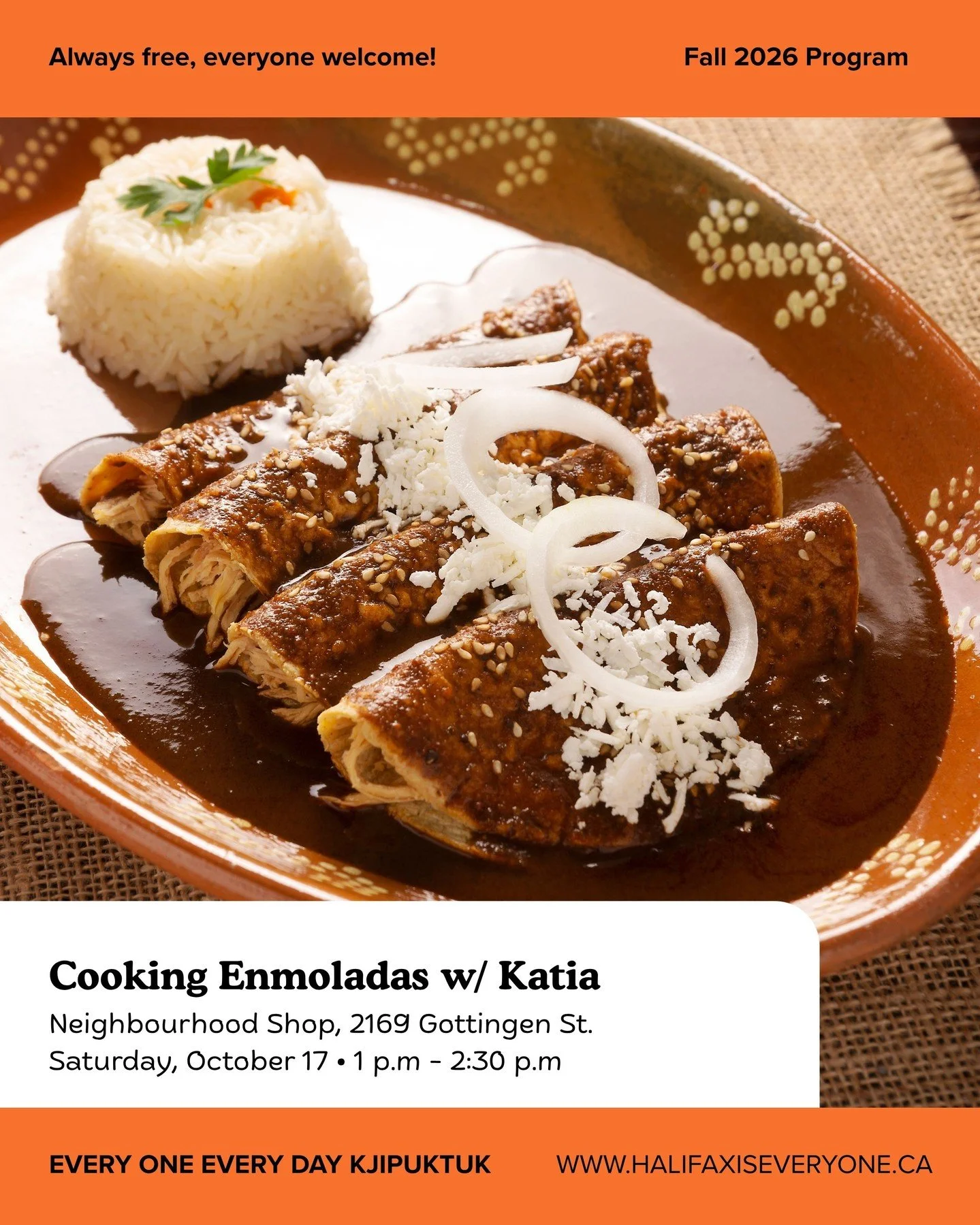 Good food, good company, and a little creativity! Make the Neighbourhood Shop part of your Saturday and spend the afternoon with neighbours.

Passport to Mexico: Cooking Enmoladas with Katia | 1 p.m. &ndash; 2:30 p.m.
They say the best way to discove