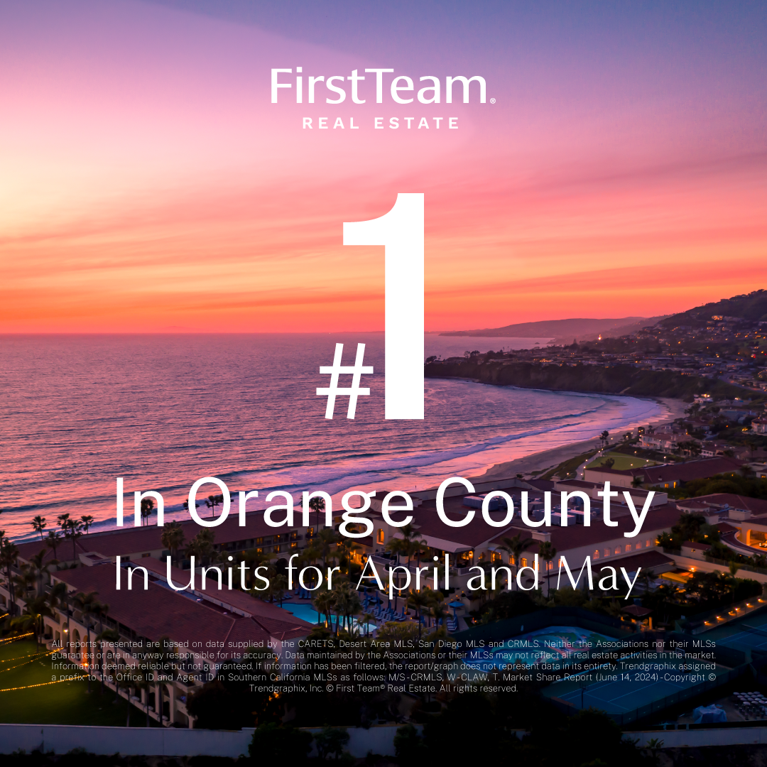 FirstTeam is #1 in Orange County