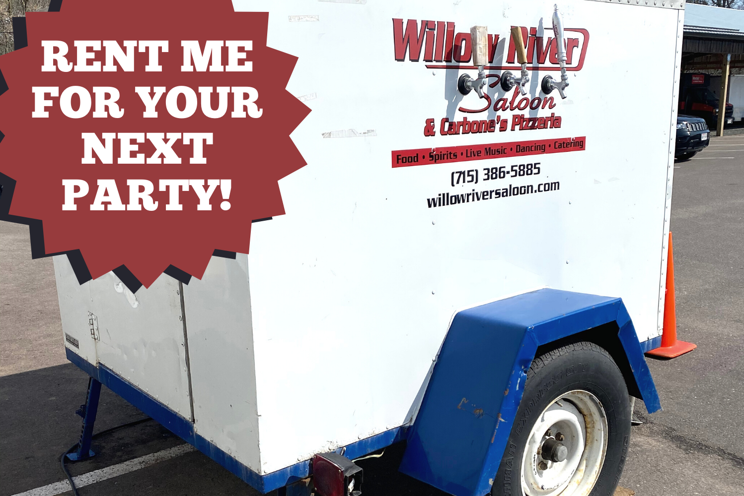 Parties & Equipment Rental — Willow River Saloon Carbone's Pizzeria