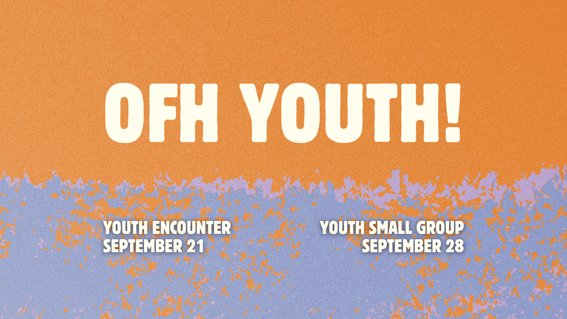 OFH Youth Encounter Night