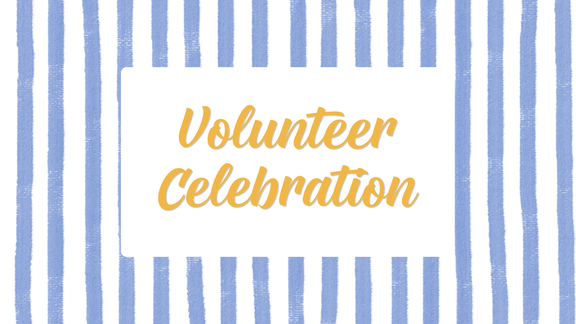 Summer Nights: Volunteer Celebration
