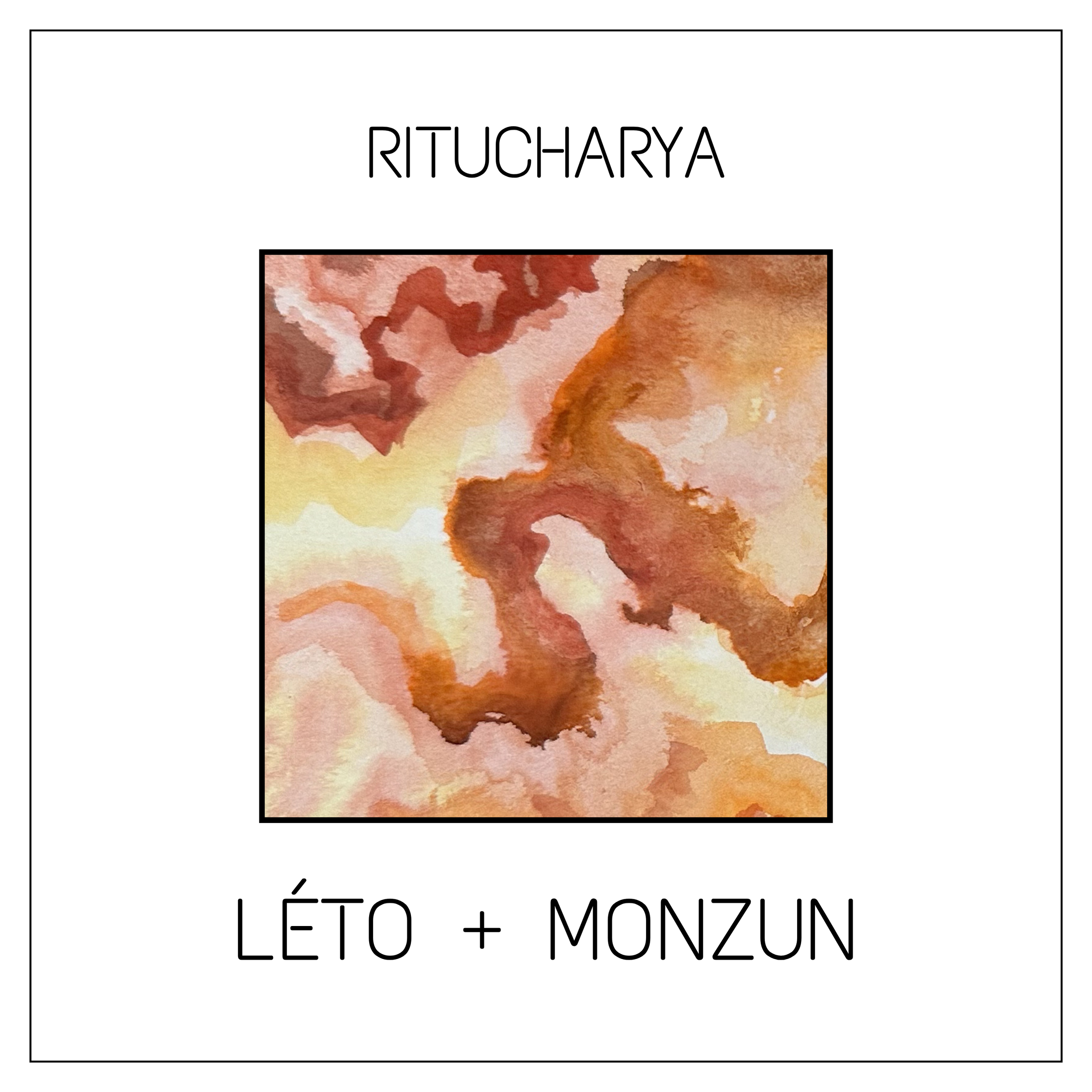 RITU - Léto a monzun