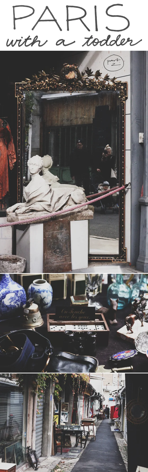 Paris with a Toddler, part 2