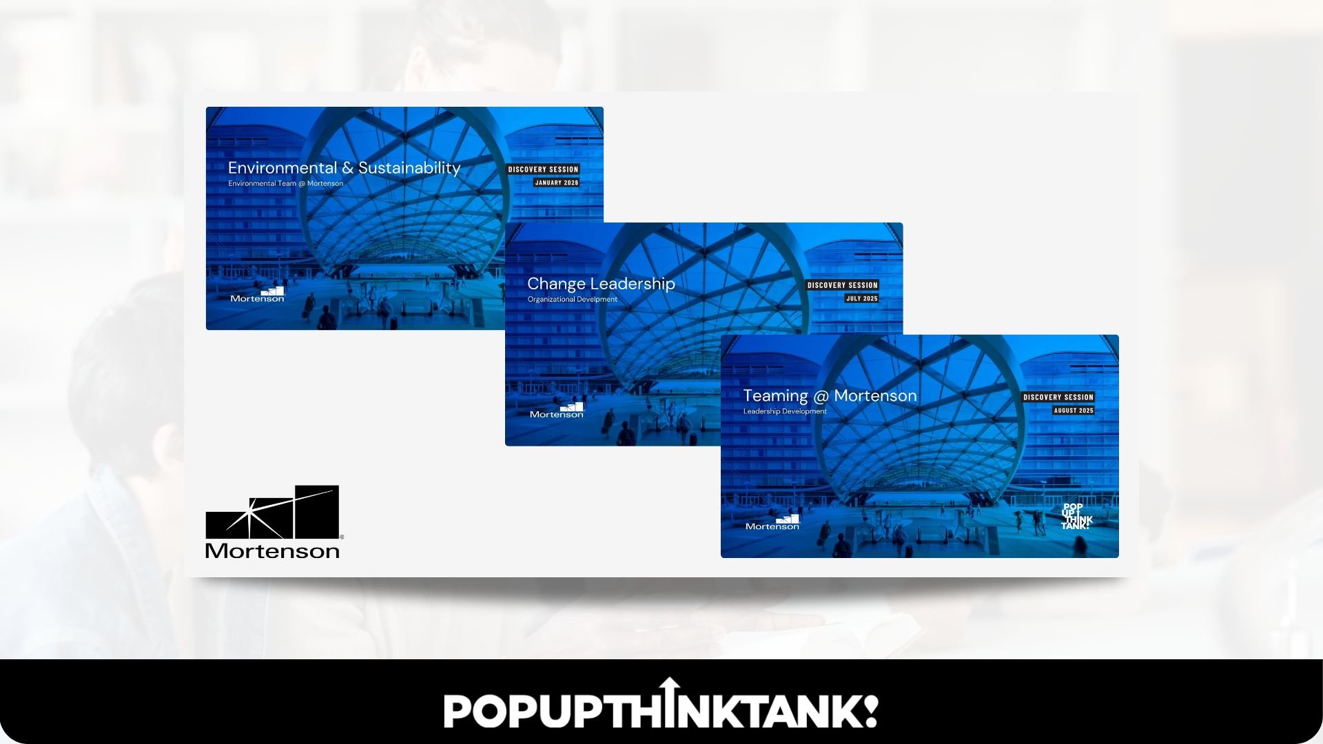 How a $6.7B+ Construction Company Used PopUpThinkTank to Sustain Momentum Across Change, Teaming, and Sustainability