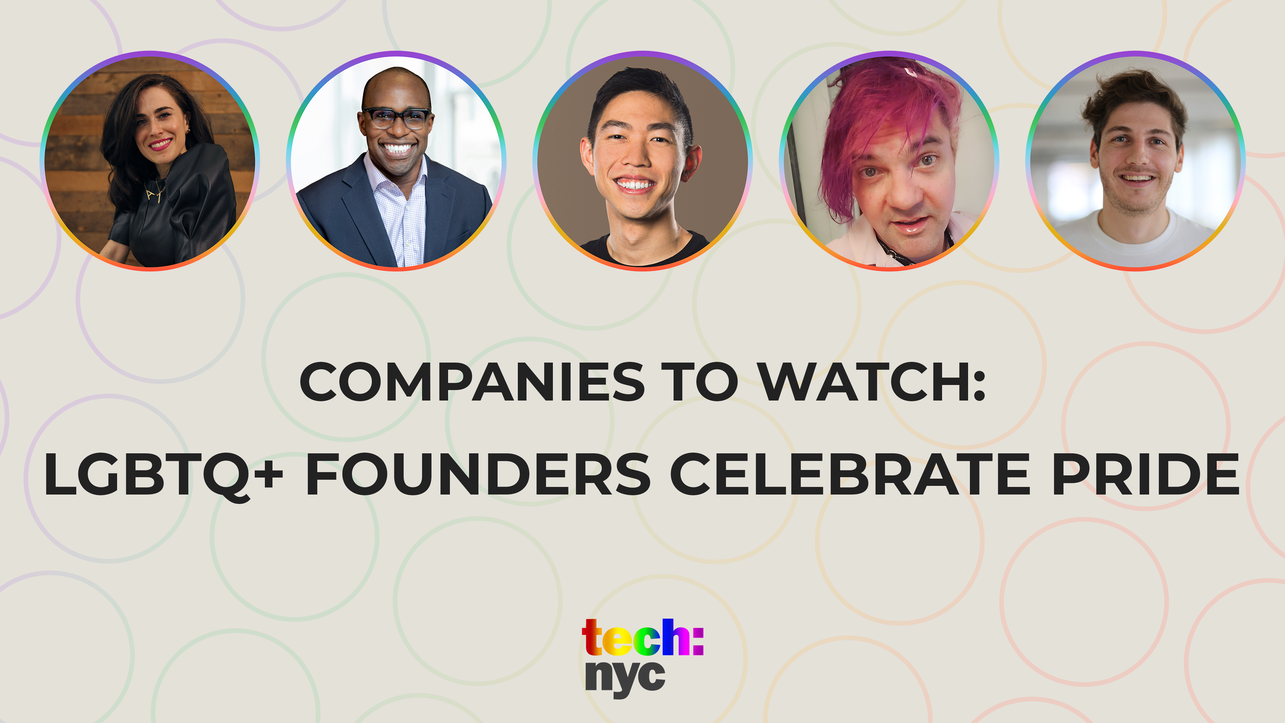 Companies to Watch: Celebrating Pride with LGBTQ+ Founders