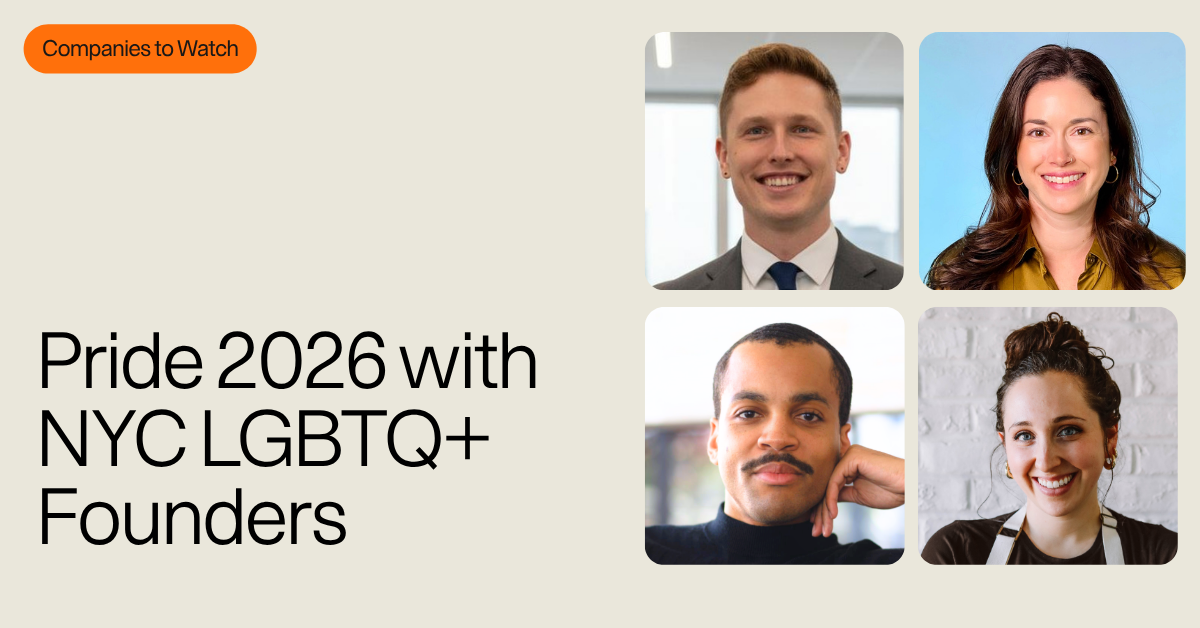 Companies to Watch: Pride 2026 with NYC LGBTQ+ Founders