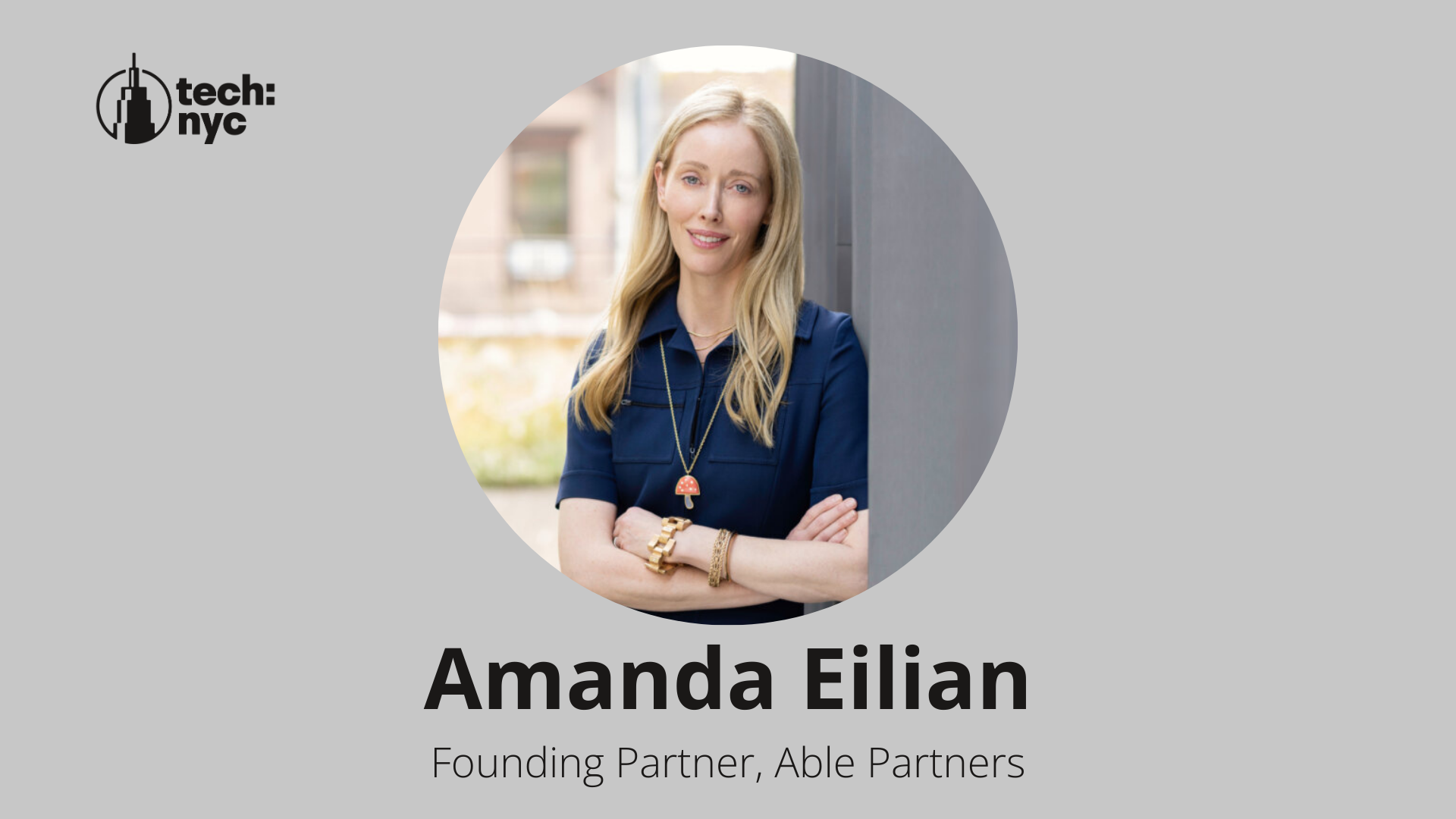 VC Spotlight: Amanda Eilian, Founding Partner, Able Partners — Tech:NYC ...