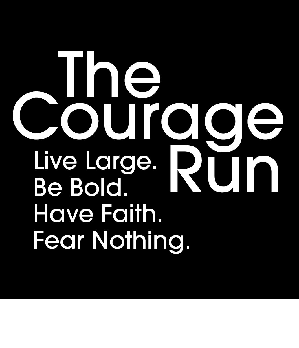 The Courage Run