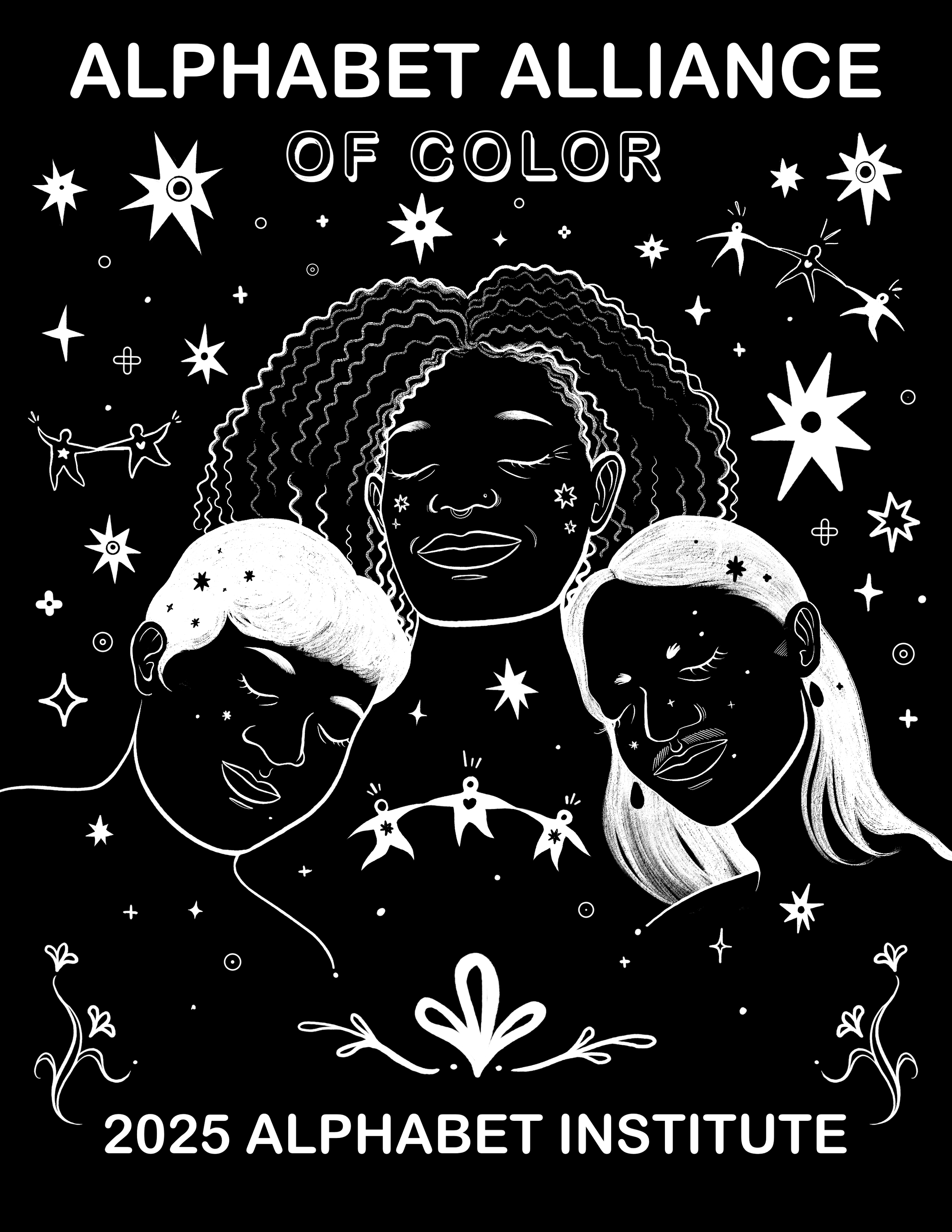 A black and white illustration of three people appearing to be of different genders and races in an embrace. At the top and bottom: "Alphabet Alliance of Color. 2025 Alphabet Institute." Stars and flowers along the background.