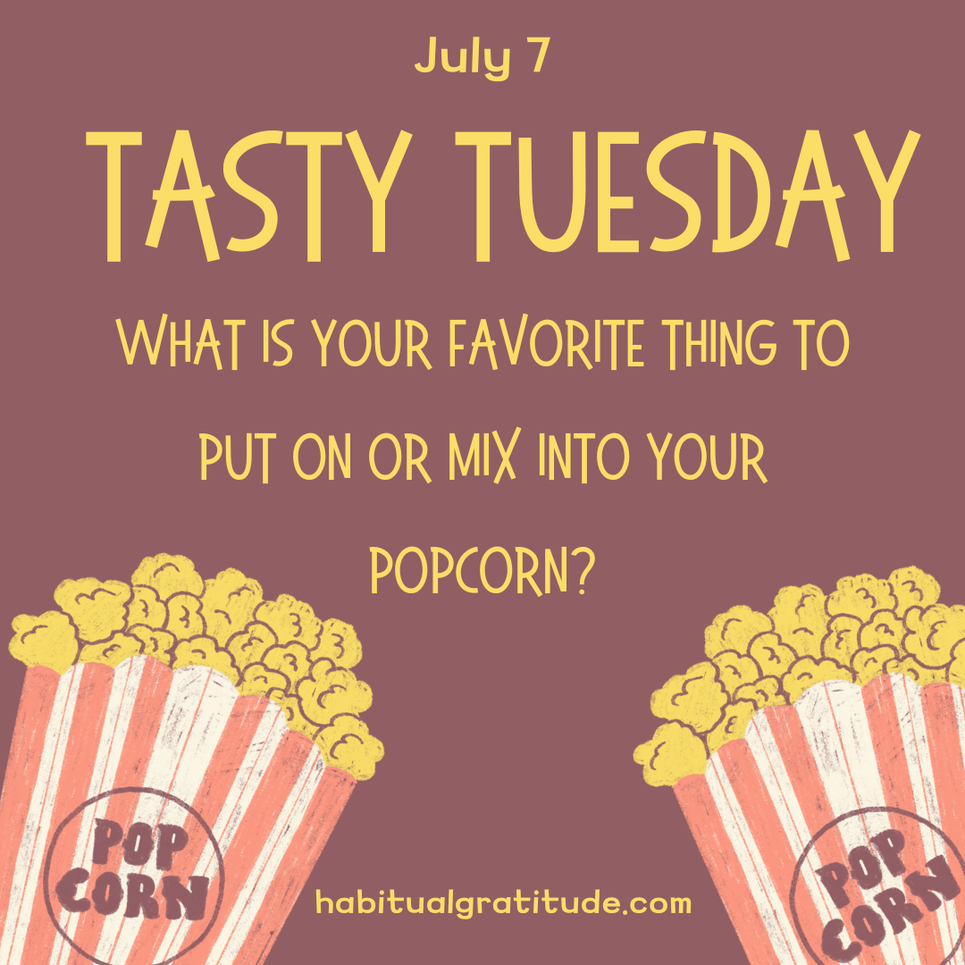 What is your favorite thing to put on or mix into your popcorn?