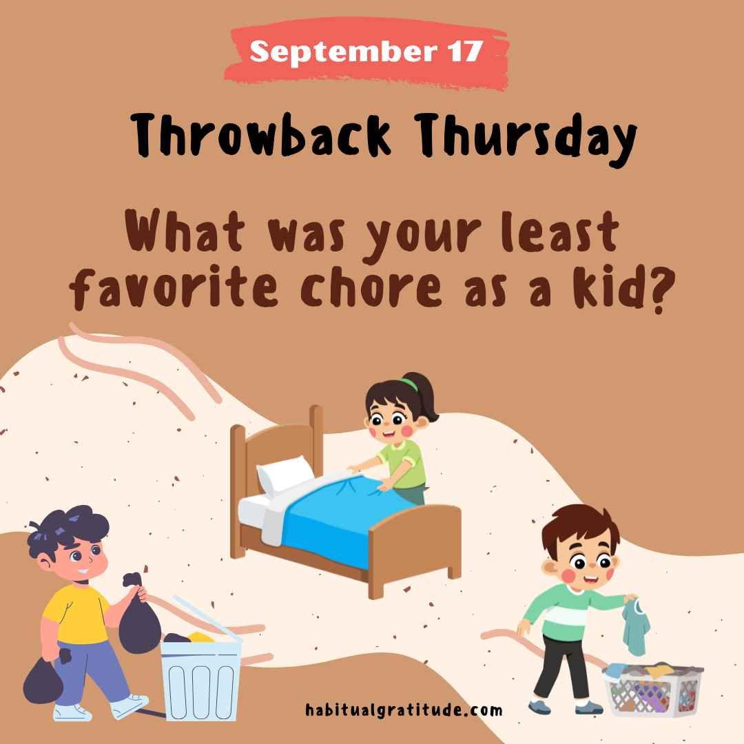 What was your least favorite chore as a kid?