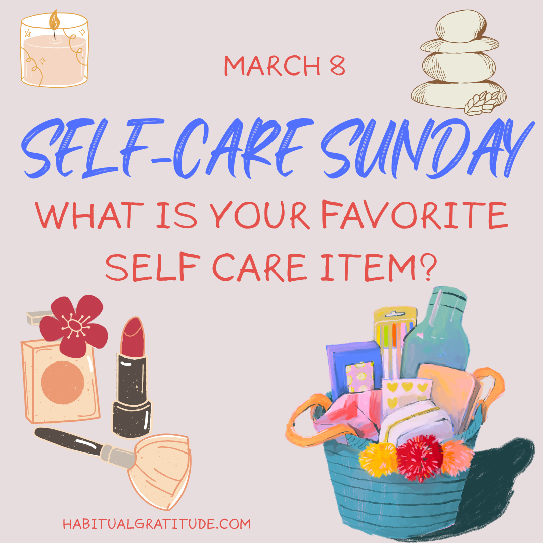 What is your favorite self care item?