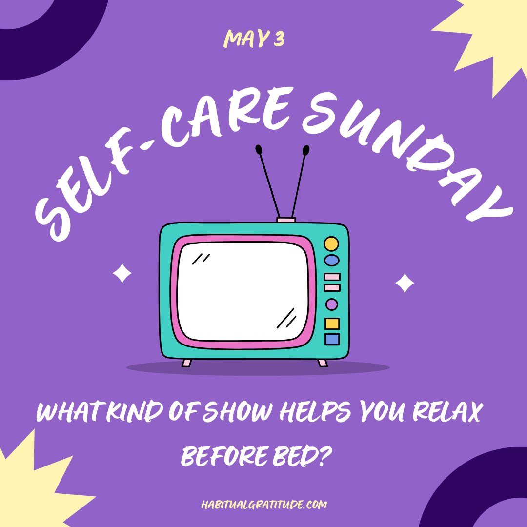 What kind of show helps you relax before bed?