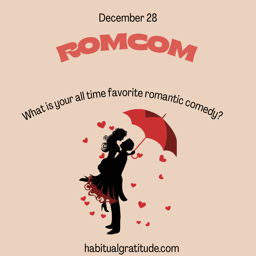 What is your all time favorite romantic comedy?