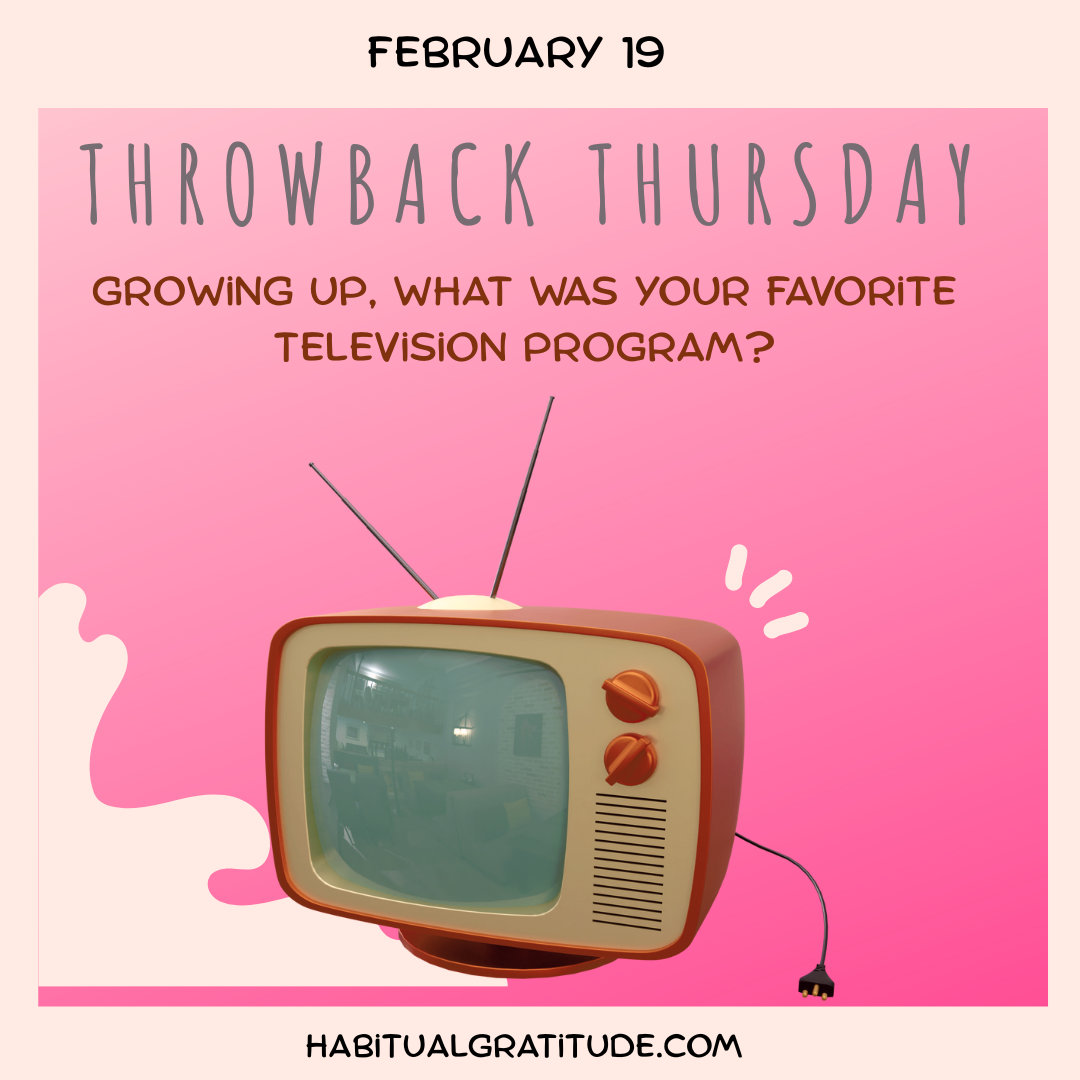 Growing up, what was your favorite television program?