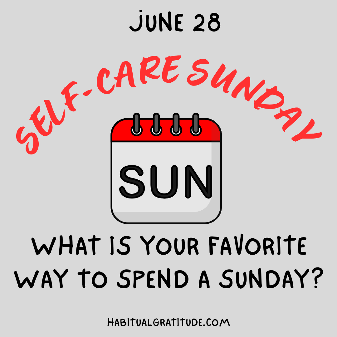 What is your favorite way to spend a Sunday?