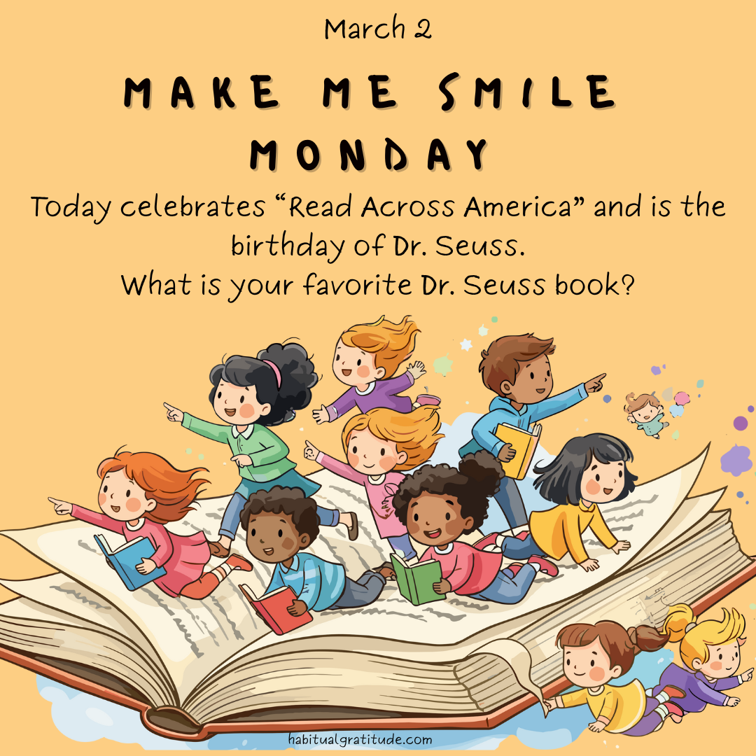 Today celebrates “Read Across America” and is the birthday of Dr. Seuss. What is your favorite Dr. Seuss book?