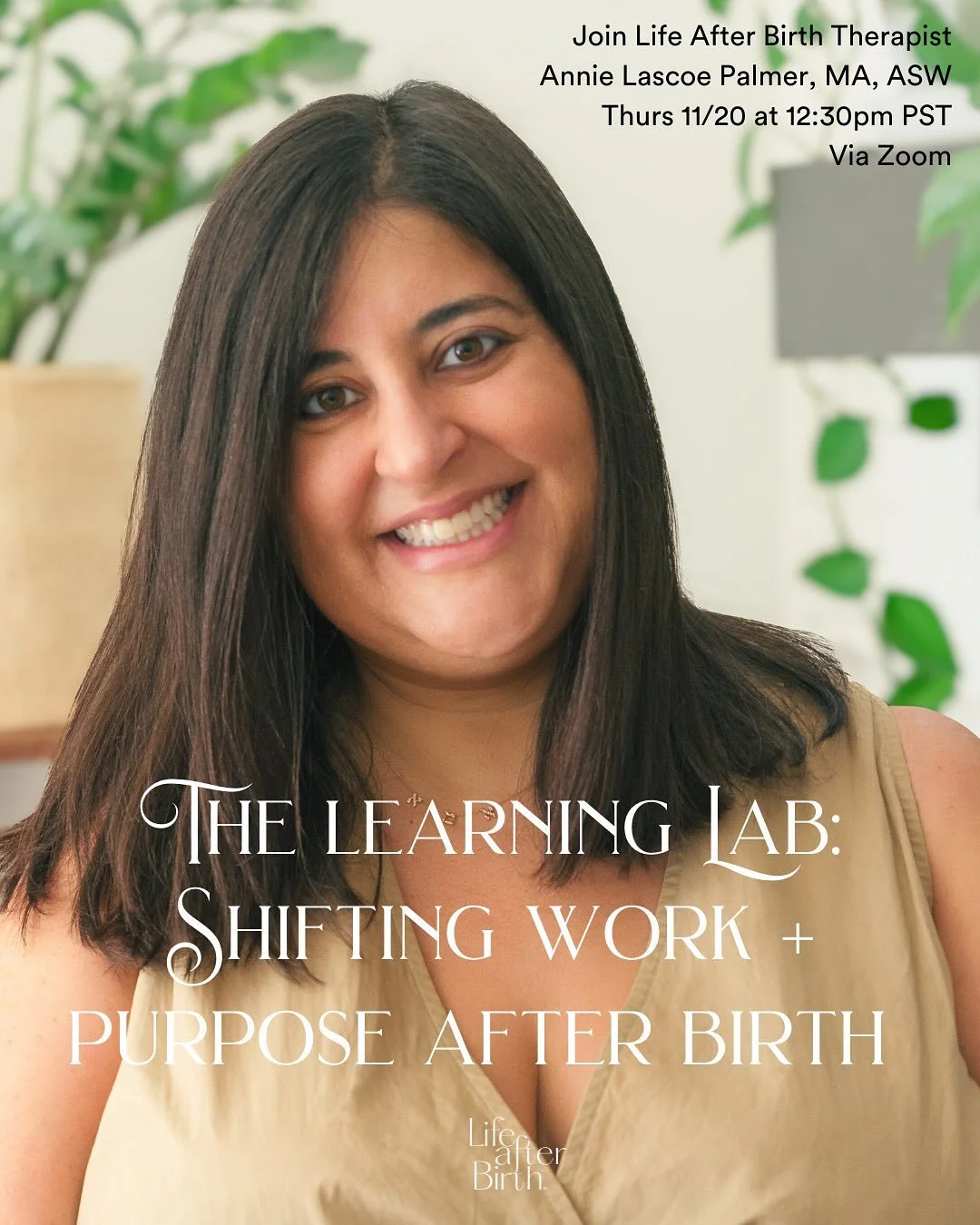 November Learning LAB: 11/20 from 12:30pm PST via Zoom

Career Change: A Q&amp;A on Shifting Work and Purpose After Birth with Annie Lascoe Palmer, ASW

The Learning LAB offers educational + interactive discussions on fertility, birth, postpartum and