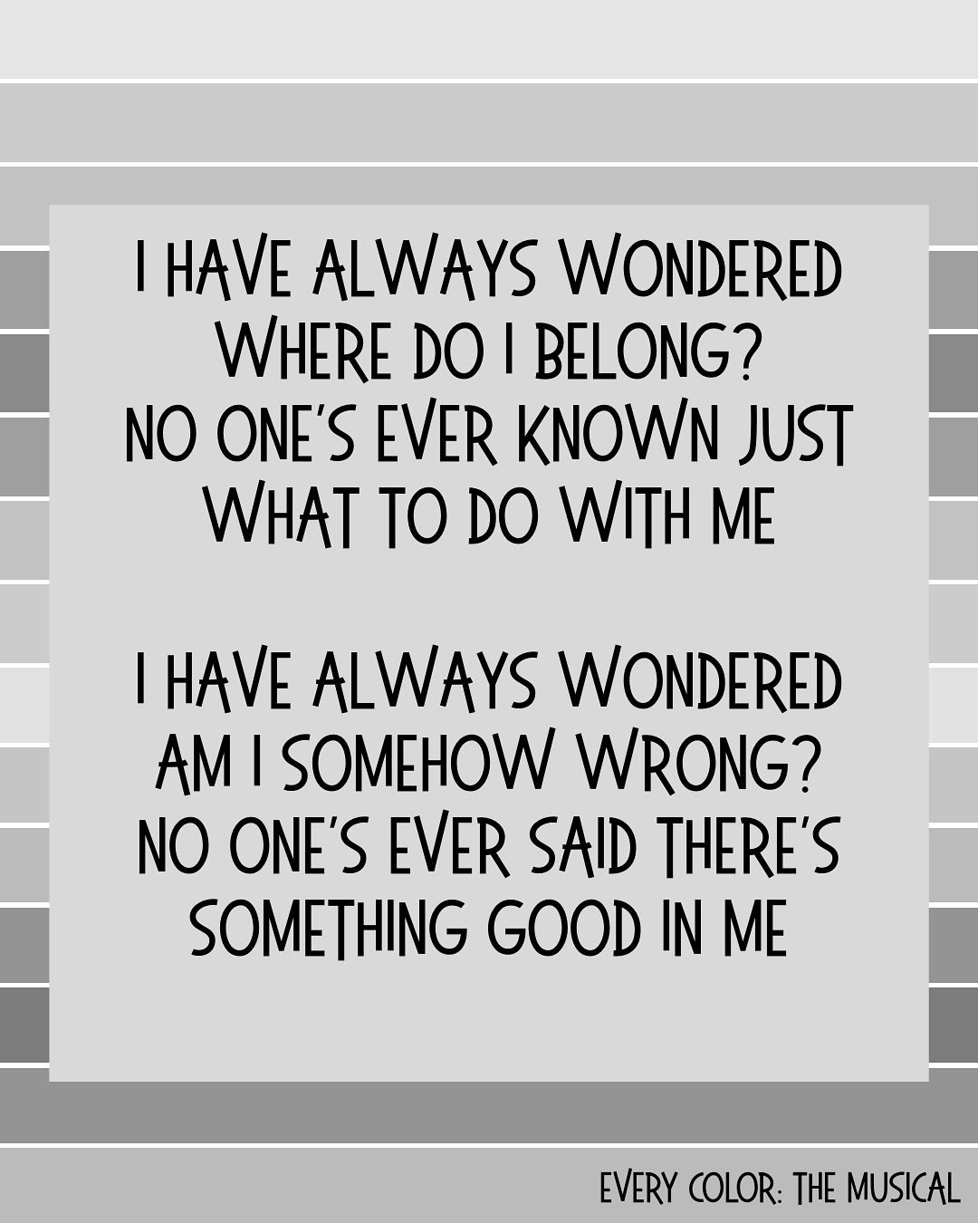 &ldquo;Somewhere to Belong&rdquo; from Every Color: the Musical

Gray sings this song after being sent away by the ROY G BIV rainbow. And haven&rsquo;t we all felt like this?!

#everycolor #everycolorthemusical #tya #sponsormecrayola #newmusicals #wo