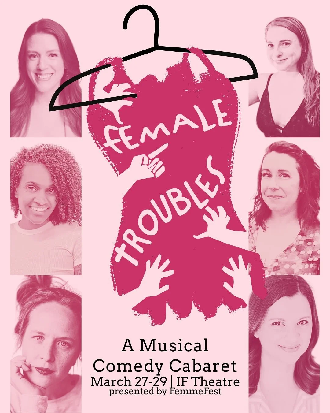 Female Troubles: an original musical comedy cabaret.

March 27-29, IF Theatre | FemmeFest 2026

Come to the metaphysical dry cleaners, where women go to drop off their troubles for a little while&hellip;

From being the only middle-aged person at the