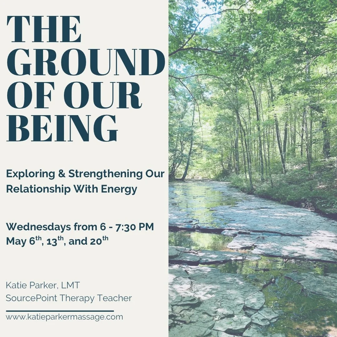 Our next small group gathering is beginning in May! Would you like to join others in my studio, learning to experience and strengthen your relationship with (and as) energy? These gatherings are both exciting and restorative, and teach the fundamenta