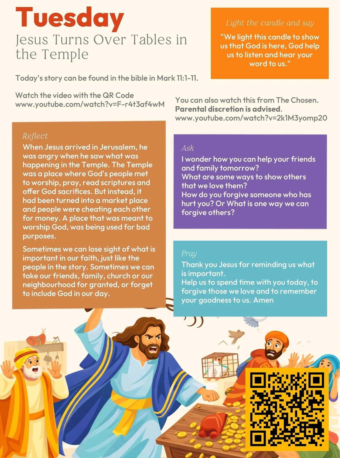 Tuesday - Jesus Turns Over Tables in the Temple