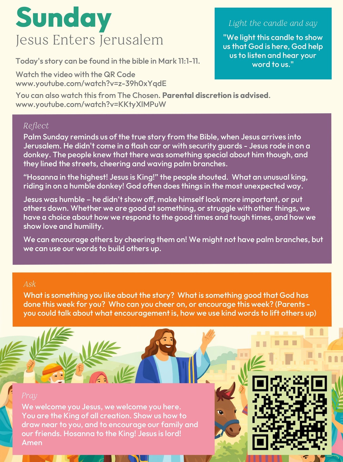 Sunday - Jesus Enters Jerusalem