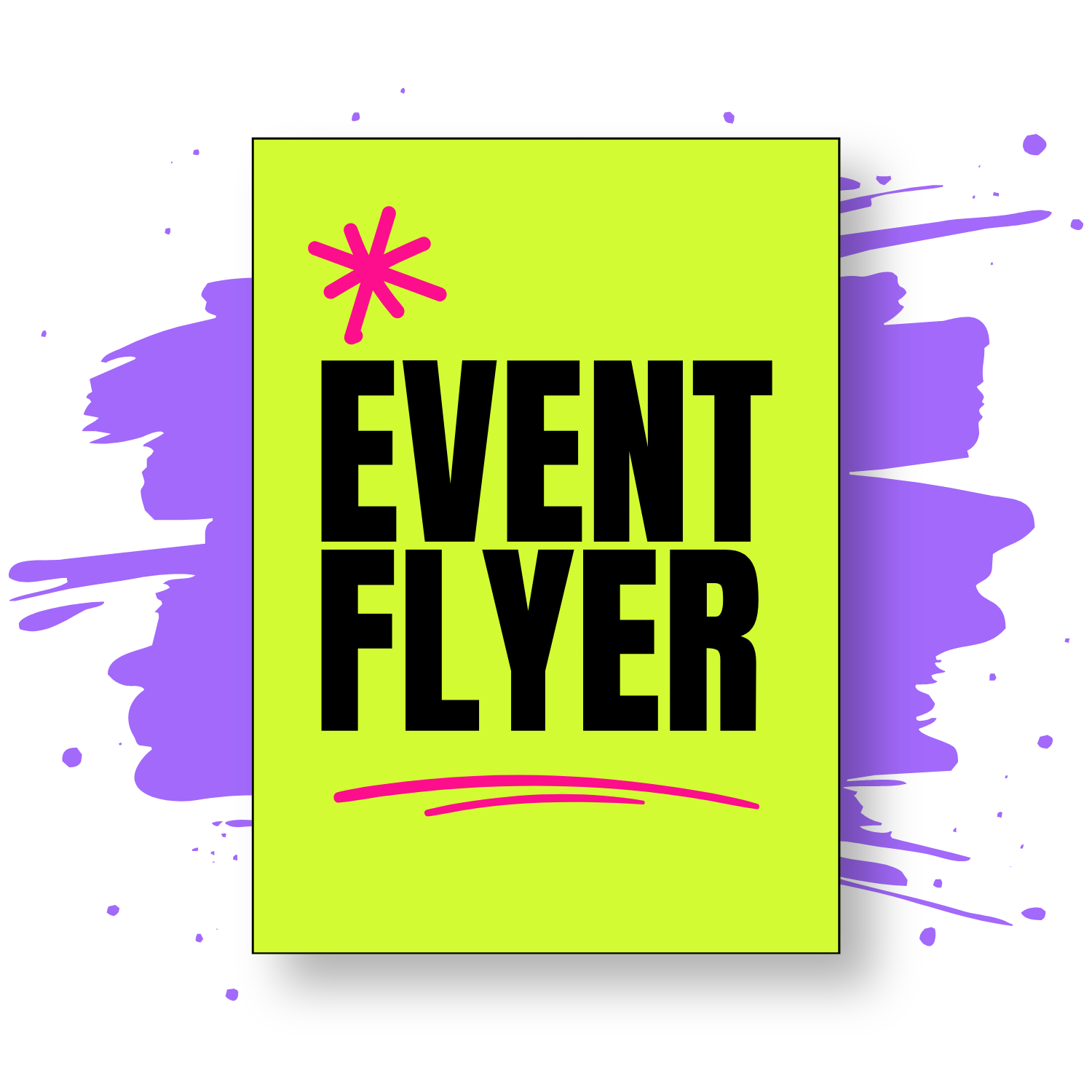 Bright lime green event flyer with colorful paint accents