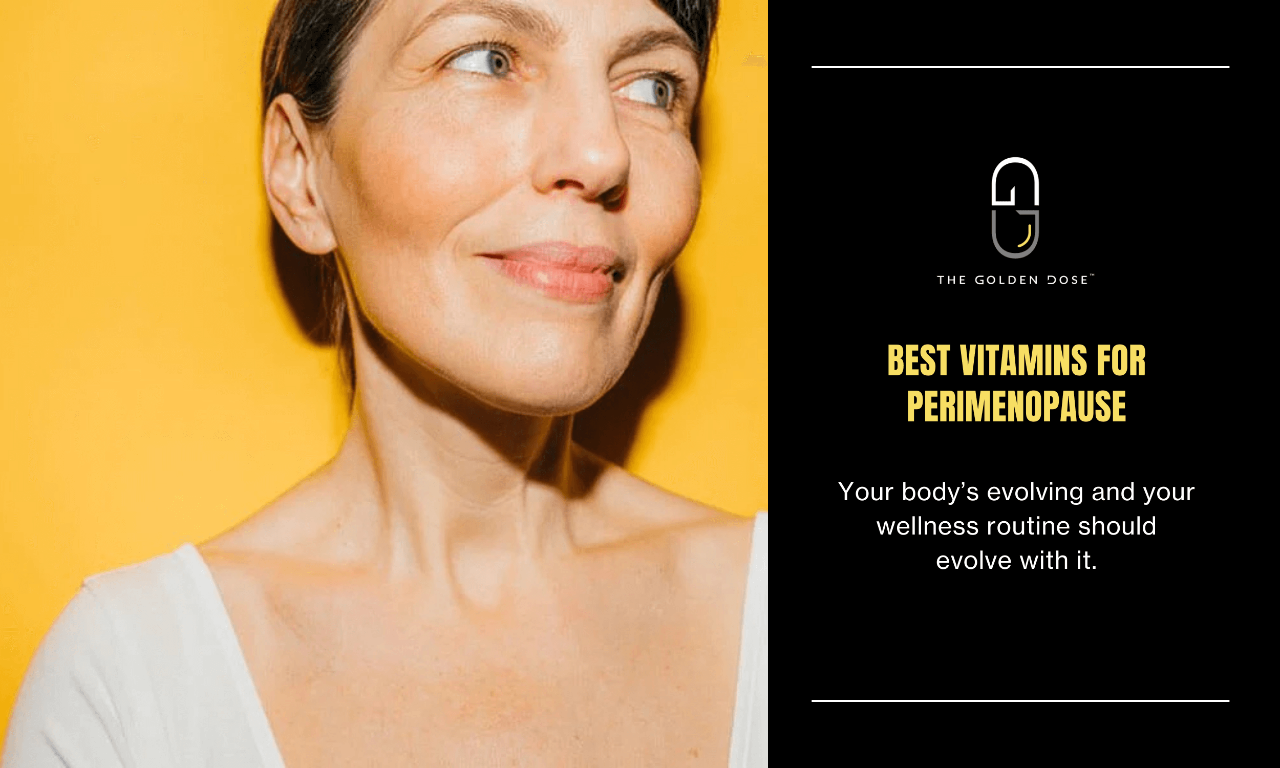 The Best Vitamins for Perimenopause: Support Your Body Through the Transition