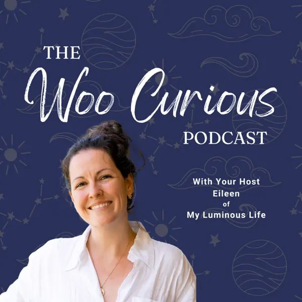 Eileen March of My Luminous Life on The Woo Curious Podcast cover, where Miranda of Moonstone Creative talks astrology and brand design