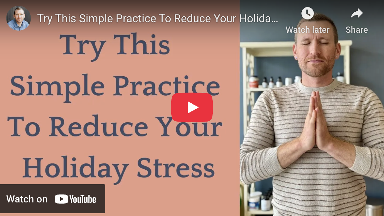A Simple Technique To Lower Your Holiday Stress
