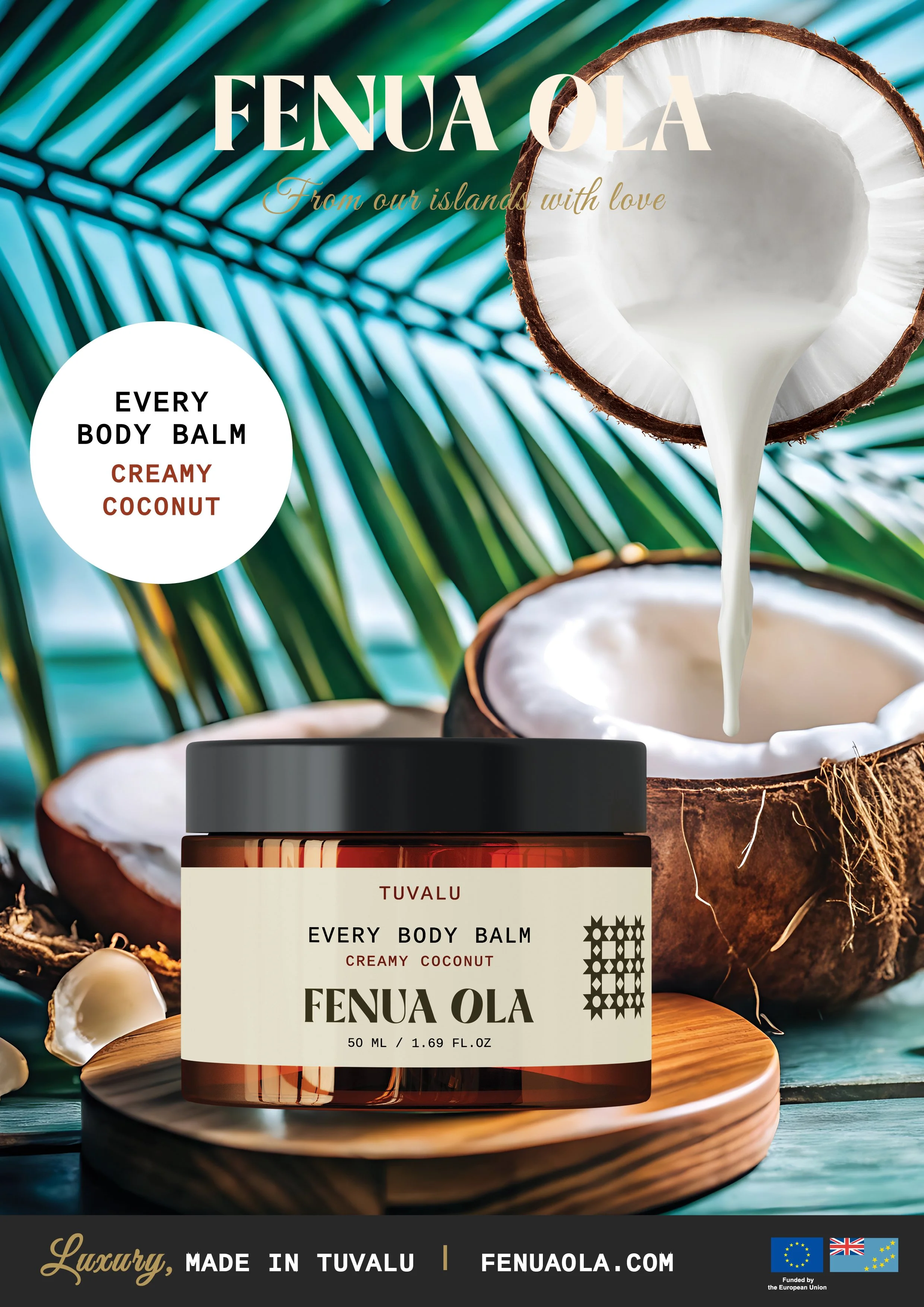Brand creation, label and marketing material design for Fenua Ola, Tuvalu's first national skincare brand. Client: Government of Tuvalu.